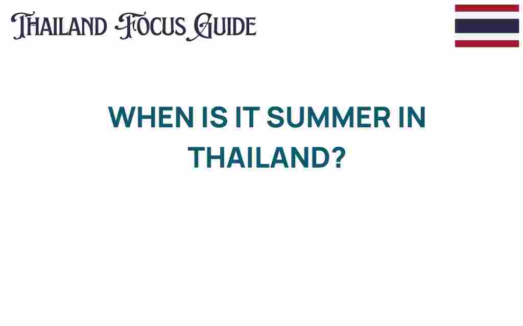 when-is-it-summer-in-thailand
