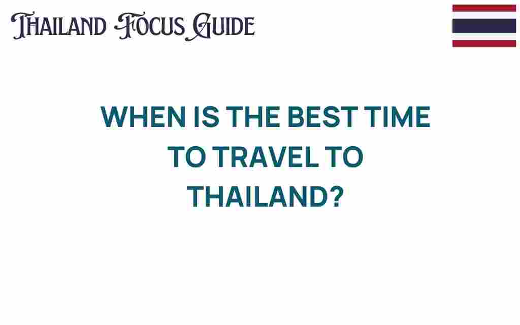 best-time-to-travel-to-thailand