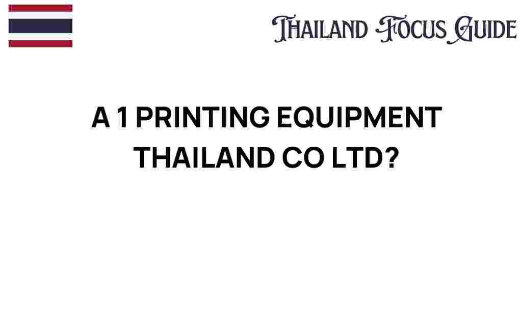 a1-printing-equipment-thailand