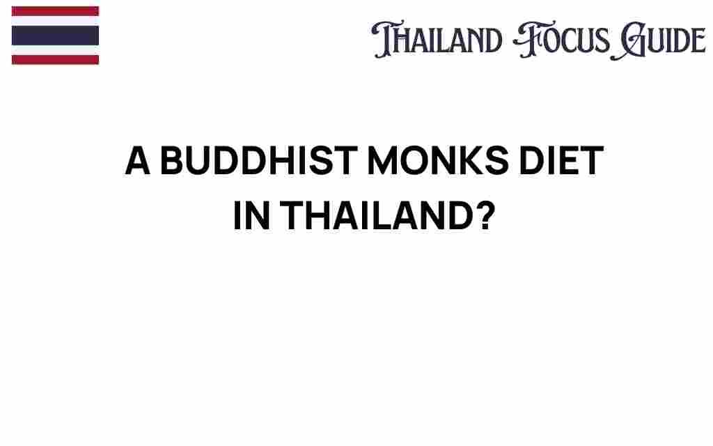 buddhist-monks-diet-thailand