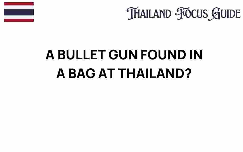bullet-gun-thailand-airport