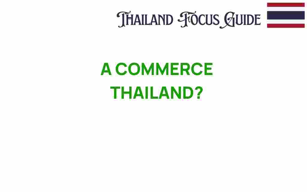 commerce-thailand-secrets-opportunities