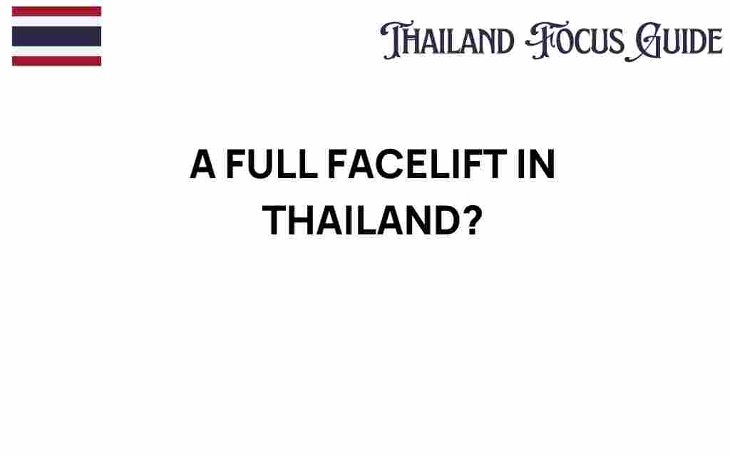 full-facelift-thailand