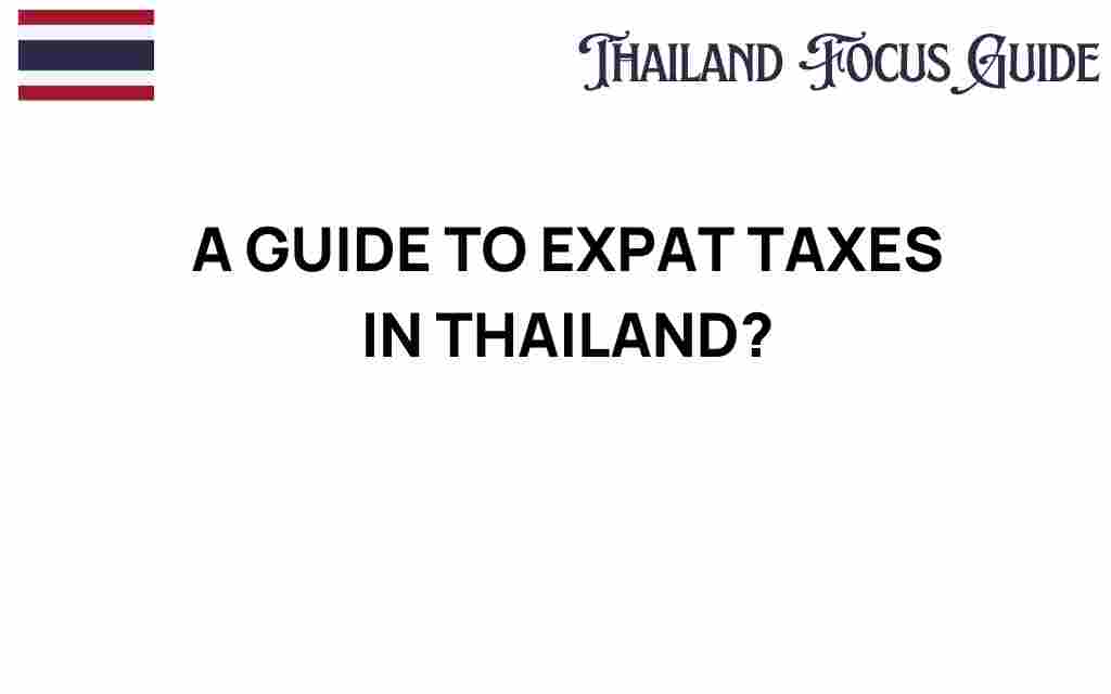 expat-taxes-thailand-guide