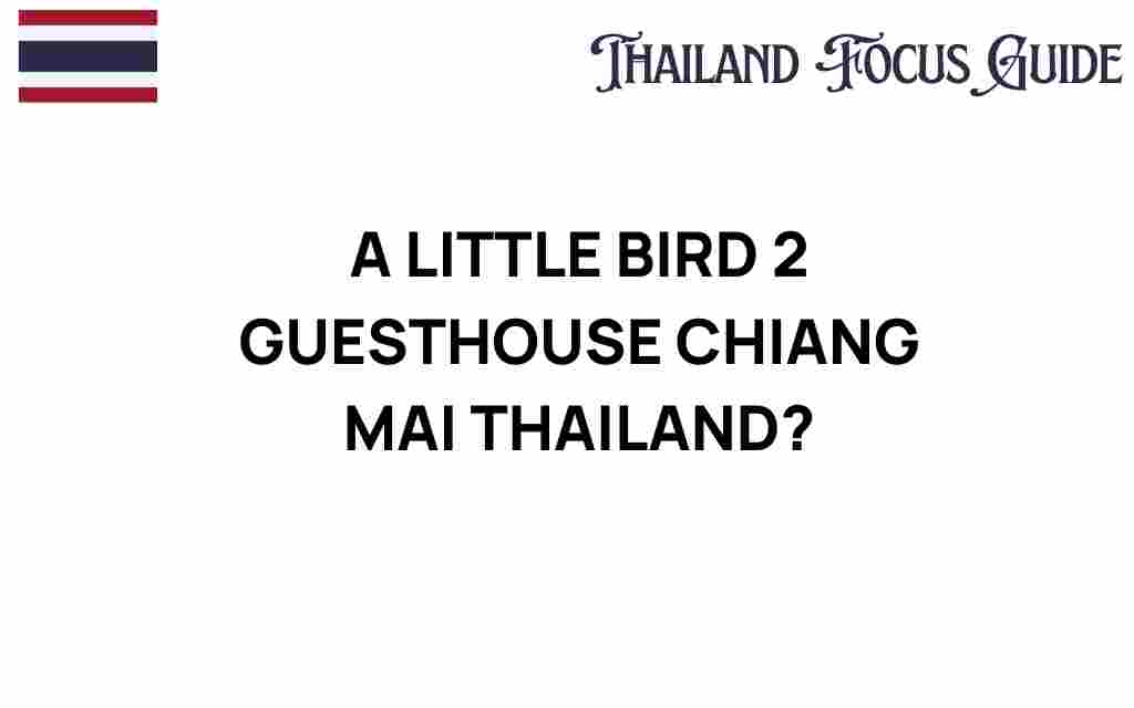 a-little-bird-2-guesthouse-chiang-mai