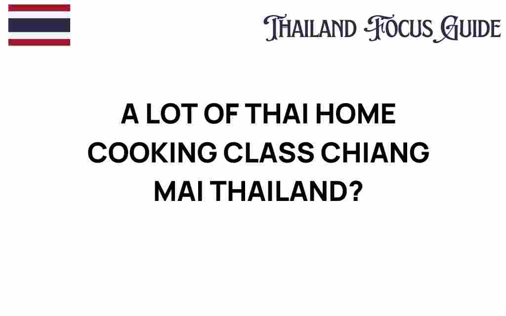 thai-home-cooking-classes-chiang-mai