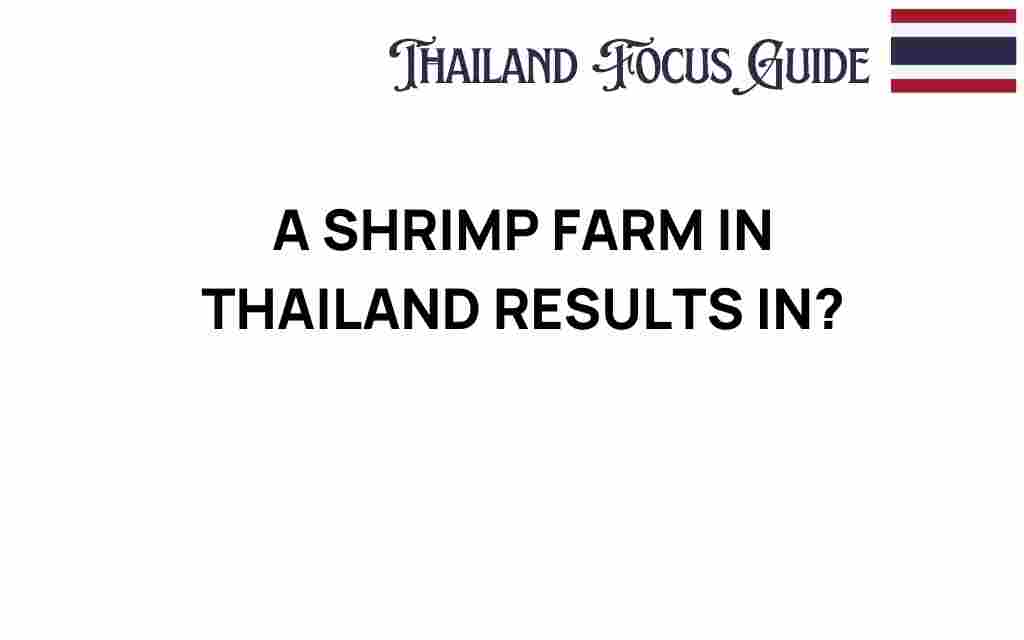 hidden-impact-shrimp-farm-thailand