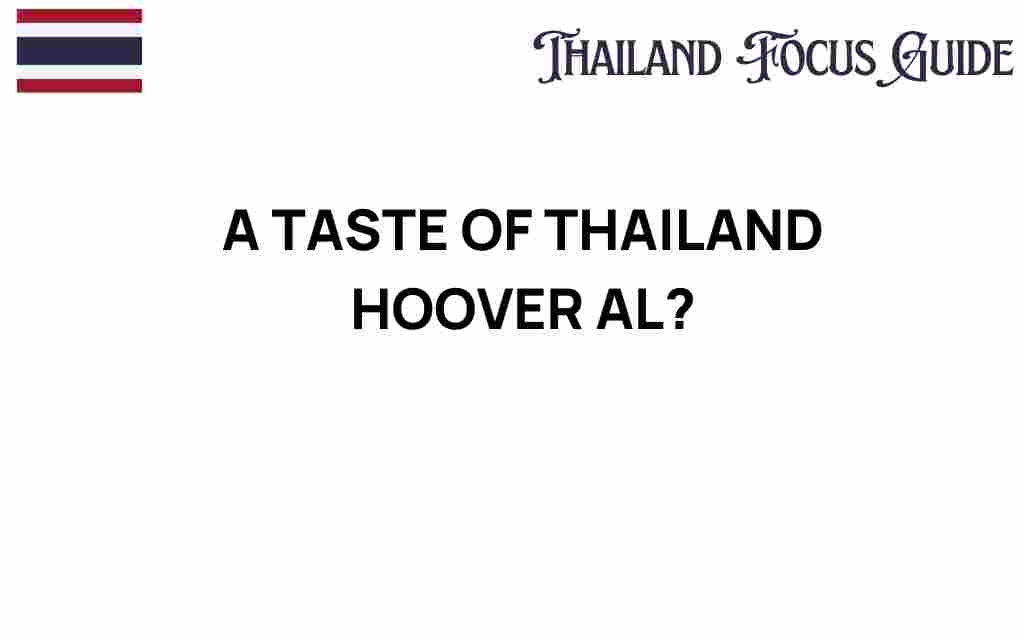 a-taste-of-thailand-hoover-al