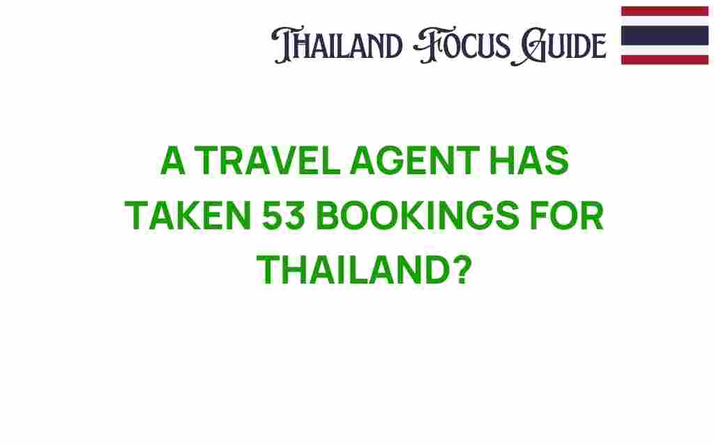 thailand-travel-agent-bookings