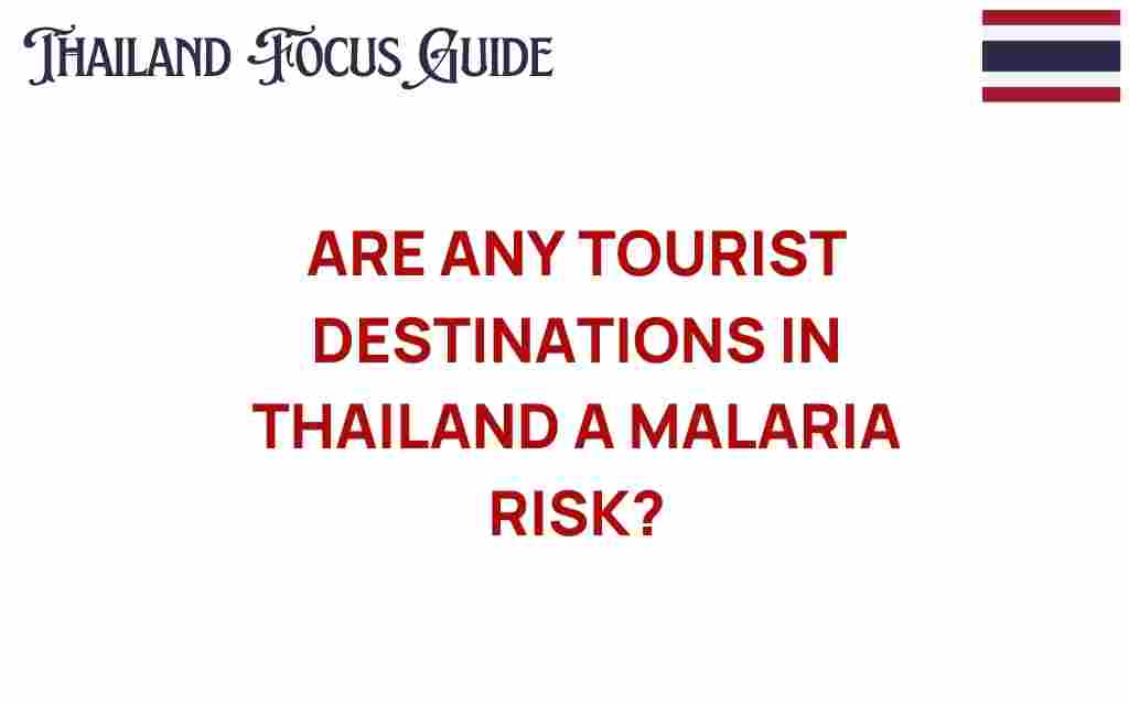 tourist-destinations-thailand-malaria-risk