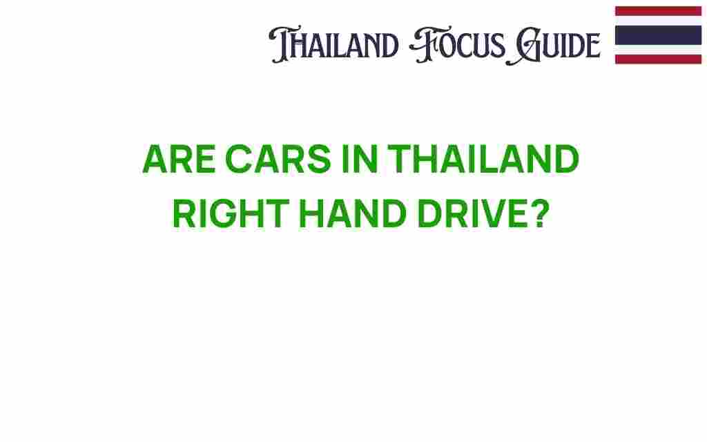 are-cars-in-thailand-right-hand-drive