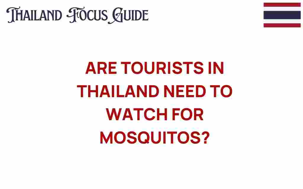 are-tourists-in-thailand-prepared-for-mosquito-challenge