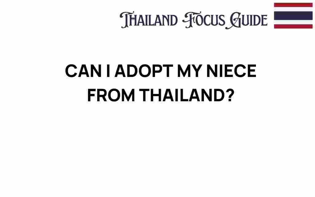 can-i-adopt-my-niece-from-thailand