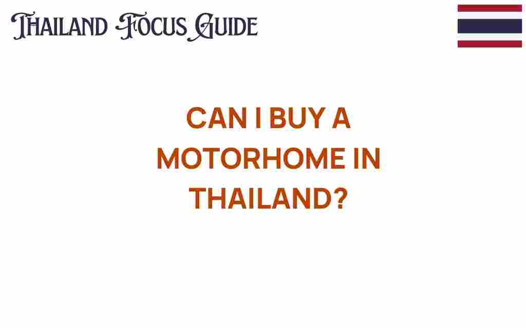 buy-motorhome-in-thailand