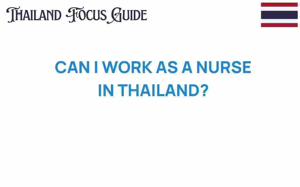 can-i-work-as-a-nurse-in-thailand