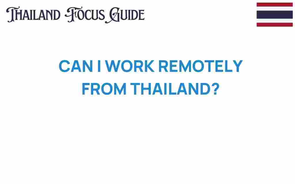 can-i-work-remotely-from-thailand