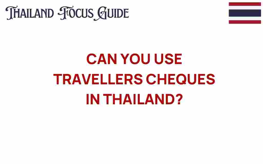traveller-cheques-thailand-2023