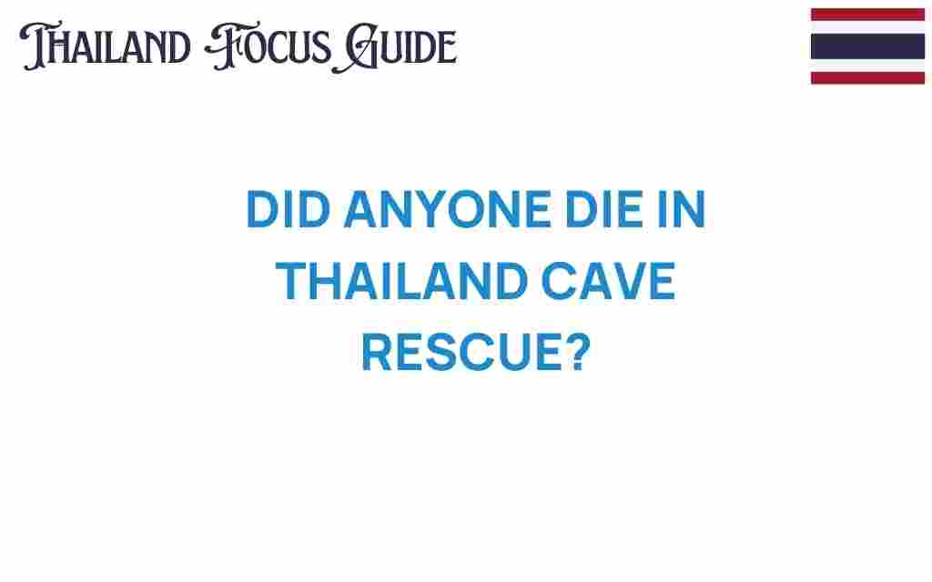 did-anyone-die-in-thailand-cave-rescue