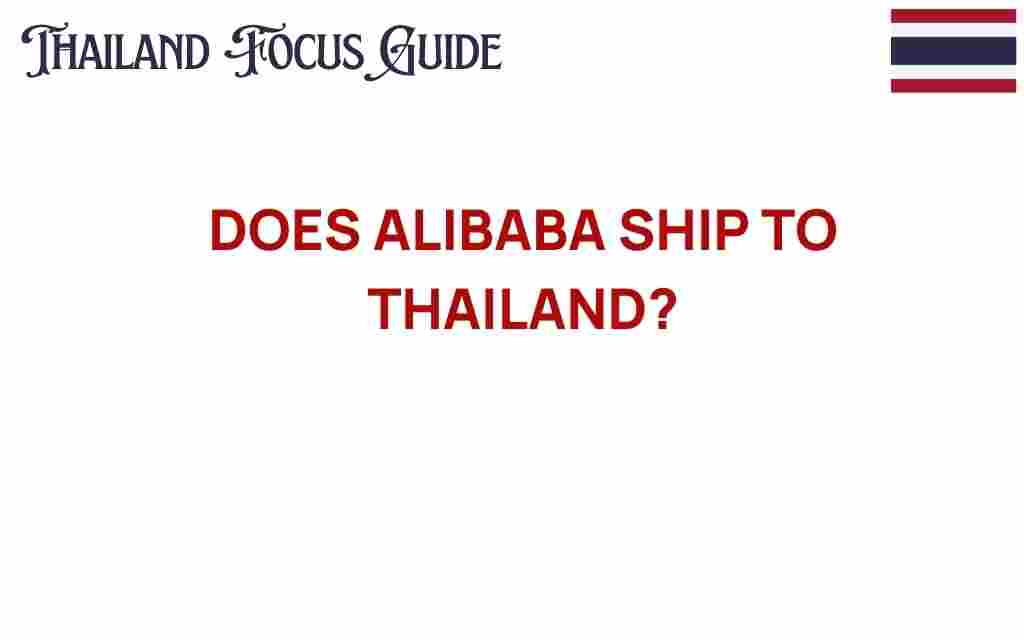 does-alibaba-ship-to-thailand