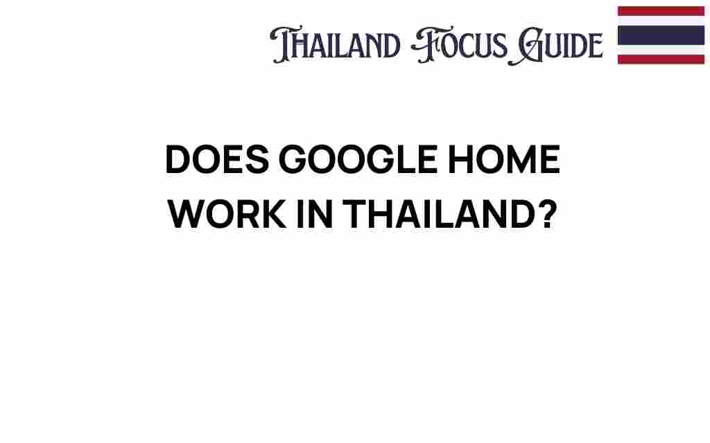 does-google-home-work-in-thailand