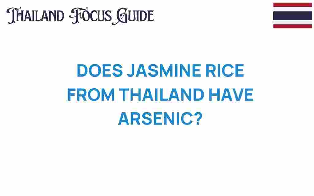 jasmine-rice-thailand-arsenic