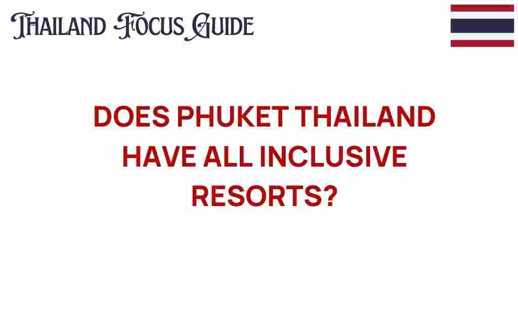 phuket-thailand-all-inclusive-resorts