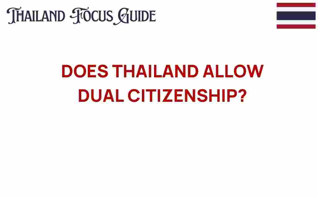 does-thailand-allow-dual-citizenship