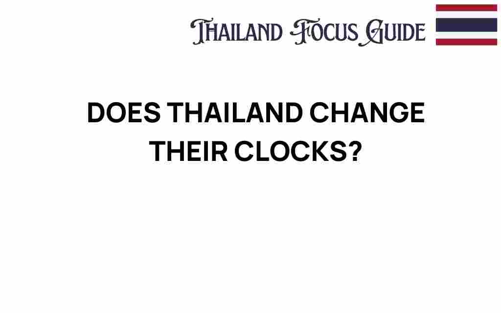 does-thailand-change-their-clocks