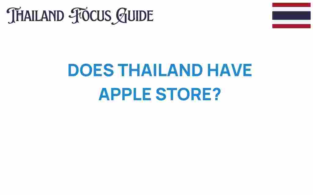 does-thailand-have-apple-store