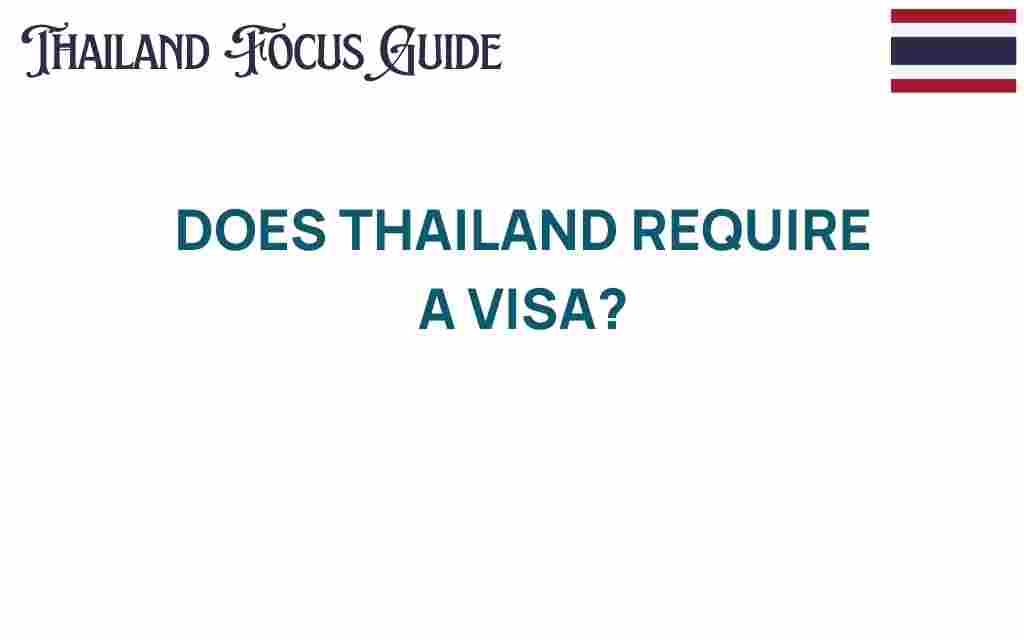 does-thailand-require-a-visa