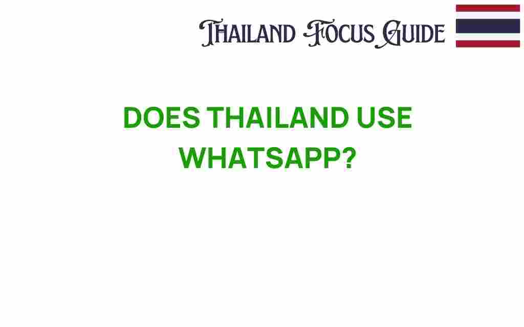 does-thailand-use-whatsapp