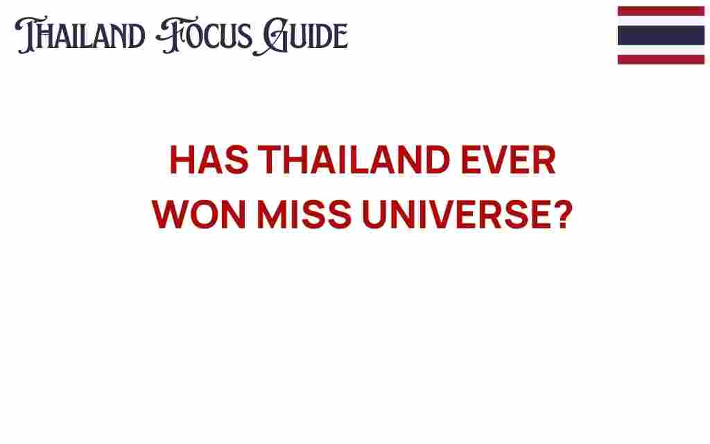 has-thailand-ever-won-miss-universe