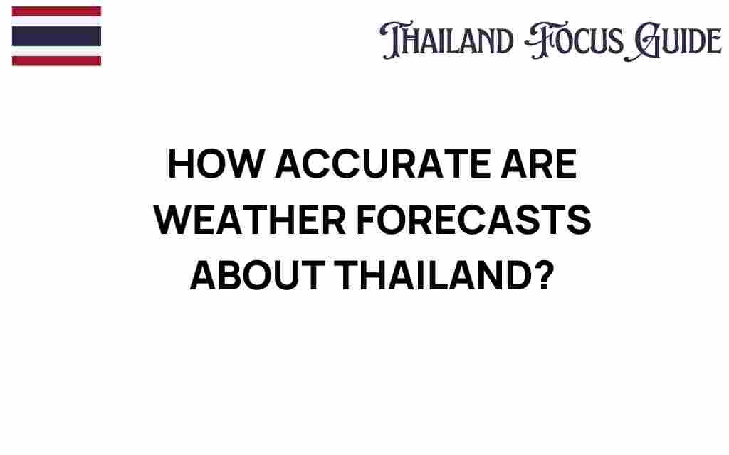 how-accurate-weather-forecasts-thailand