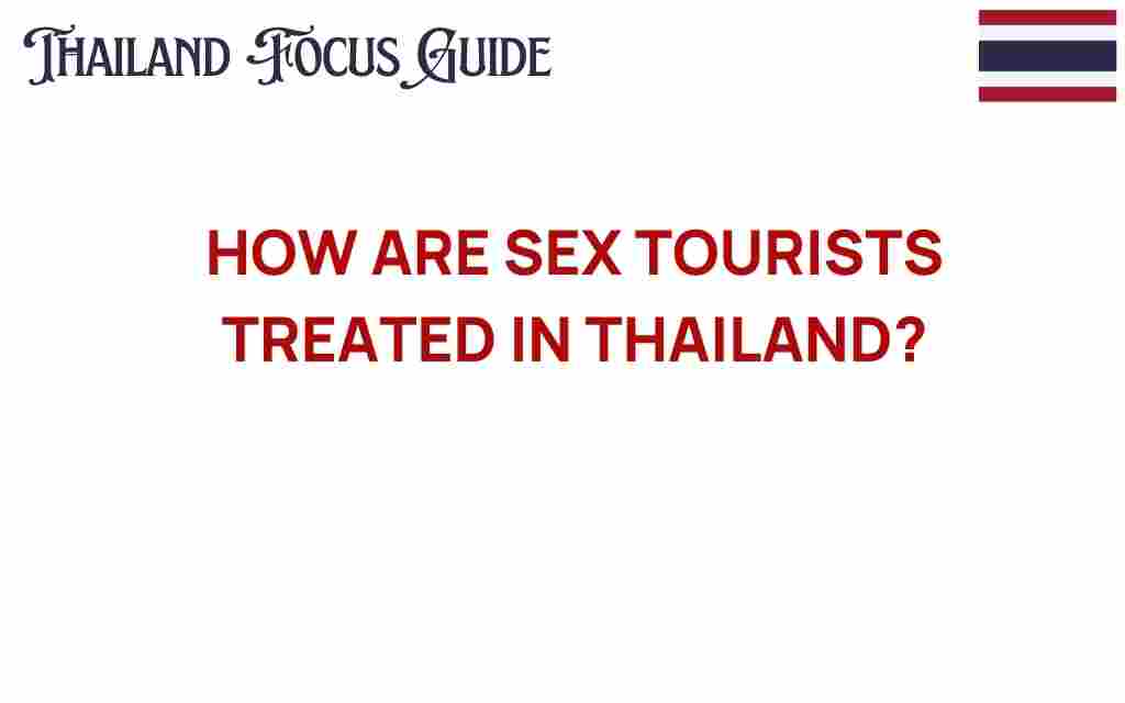 how-are-sex-tourists-treated-in-thailand