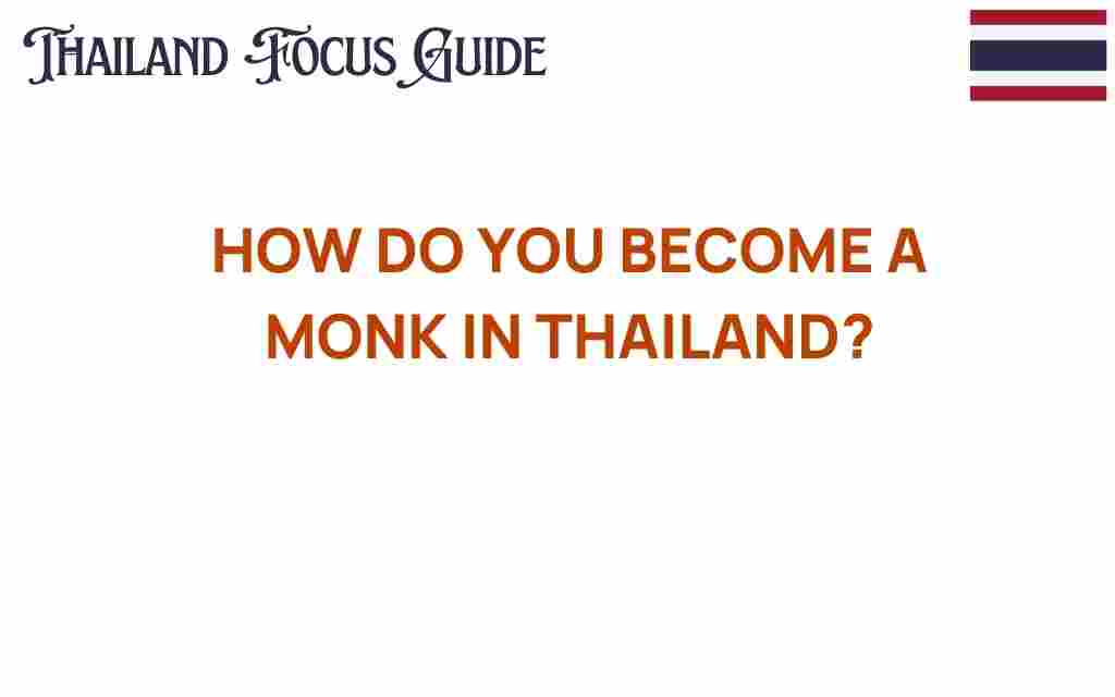 how-do-you-become-a-monk-in-thailand