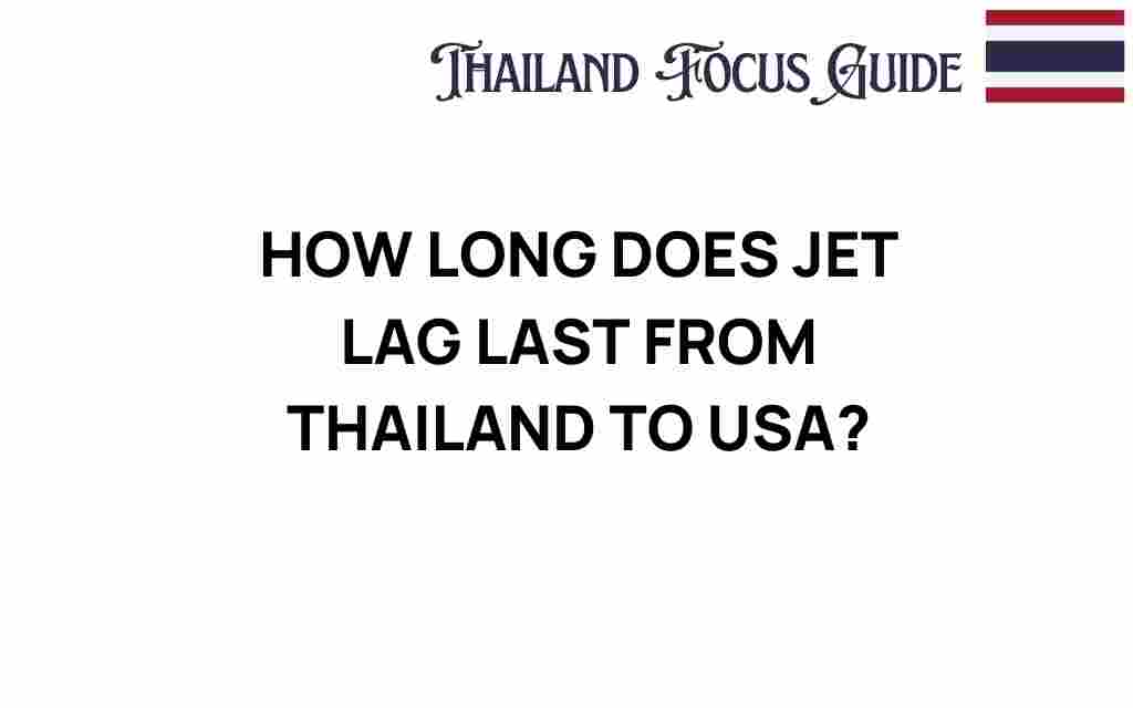 conquering-jet-lag-thailand-usa