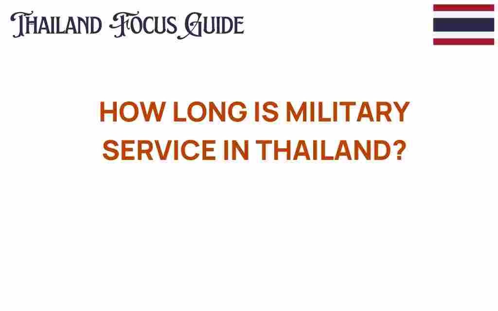 how-long-is-military-service-thailand