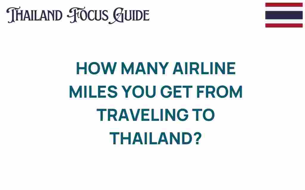 airline-miles-traveling-to-thailand