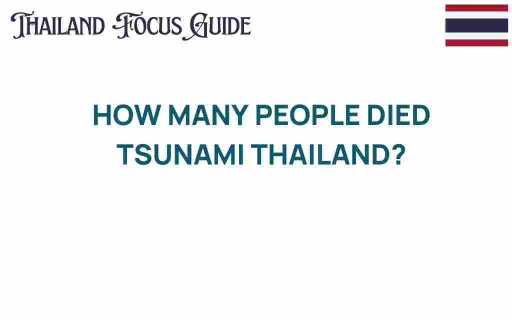 how-many-people-died-thailand-tsunami