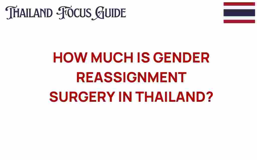 how-much-gender-reassignment-surgery-thailand