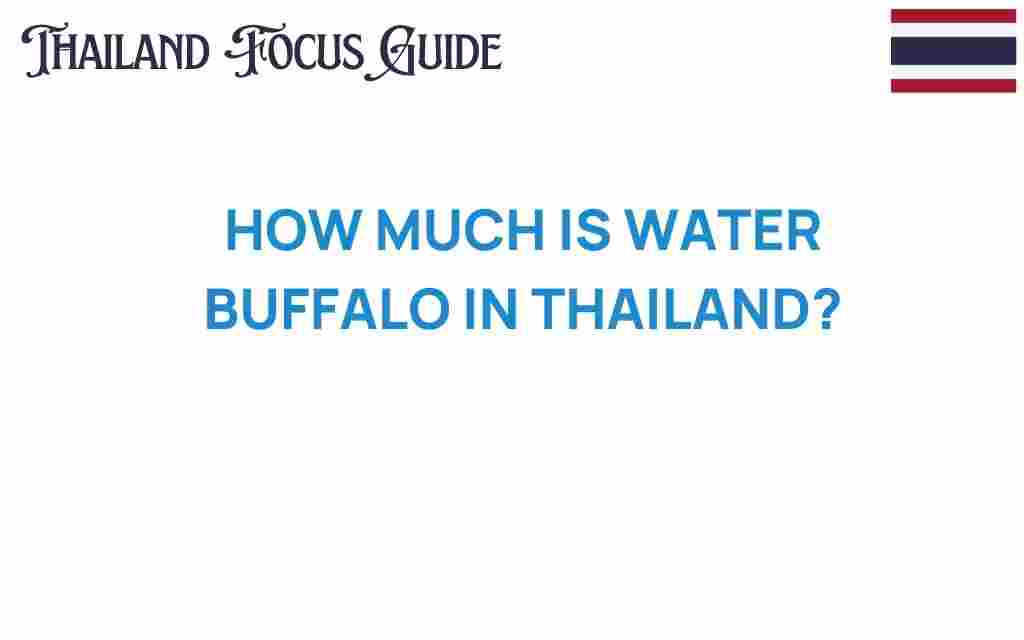 how-much-water-buffalo-in-thailand