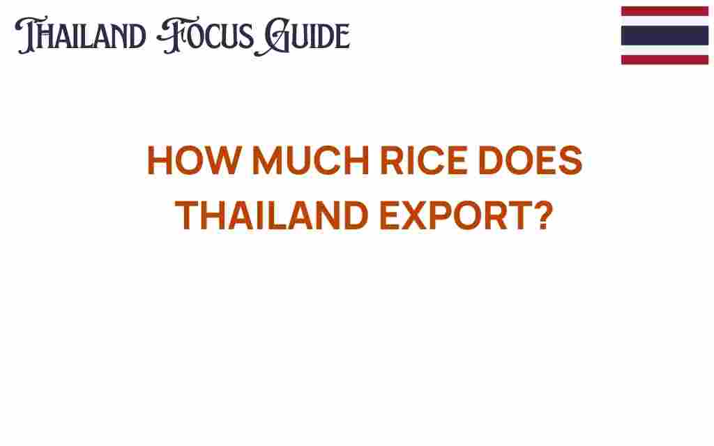 thailand-rice-exports-secrets