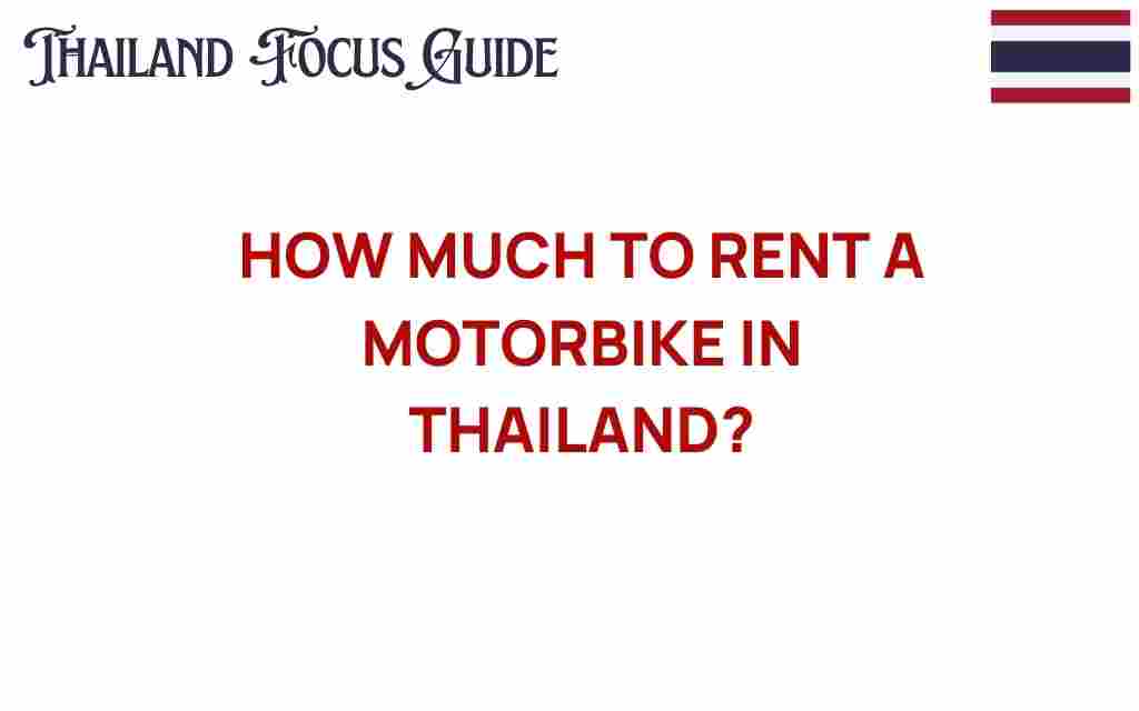 how-much-to-rent-motorbike-thailand