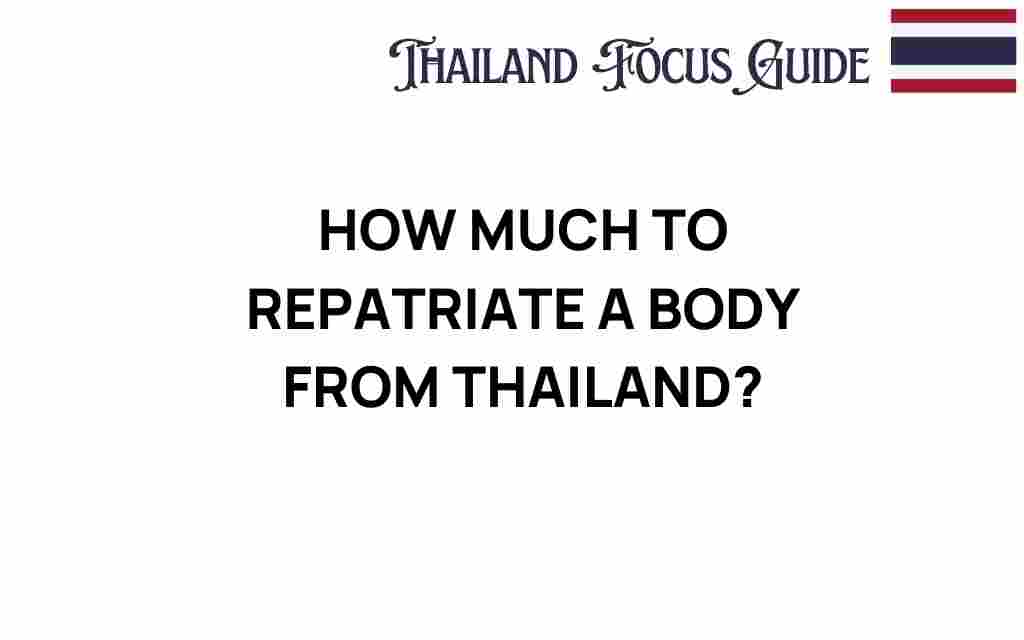 repatriate-a-body-thailand-costs