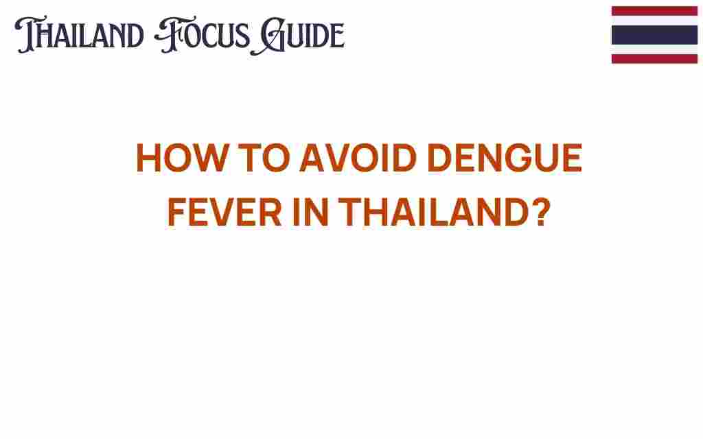 avoid-dengue-fever-thailand