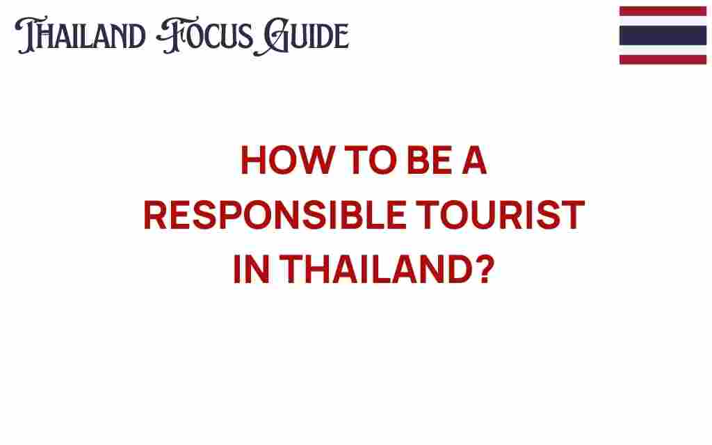 responsible-tourist-thailand