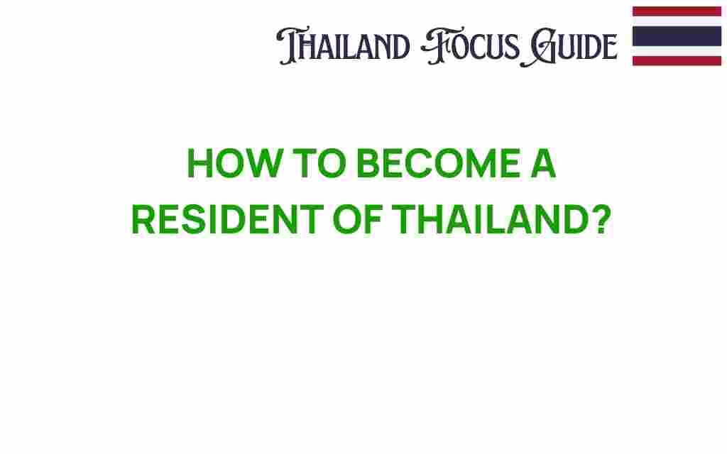 becoming-resident-of-thailand