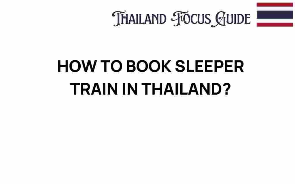 how-to-book-sleeper-train-thailand