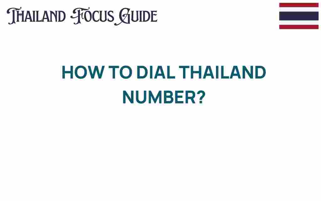 dialing-thailand-number-guide