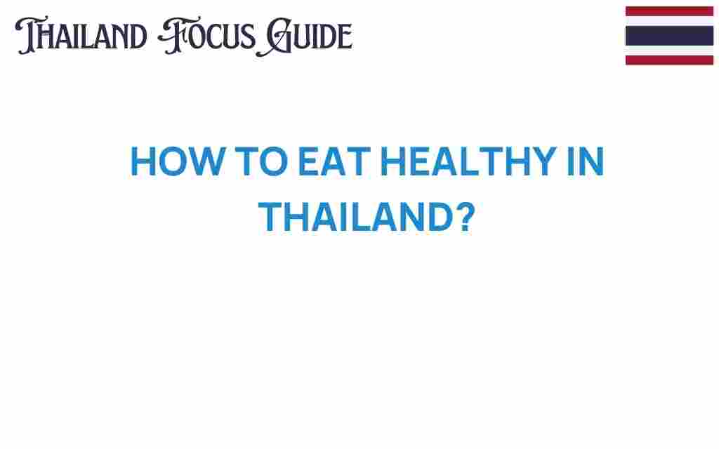 healthy-eating-thailand